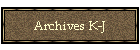 Archives K-J